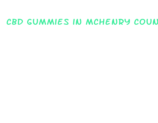 cbd gummies in mchenry county