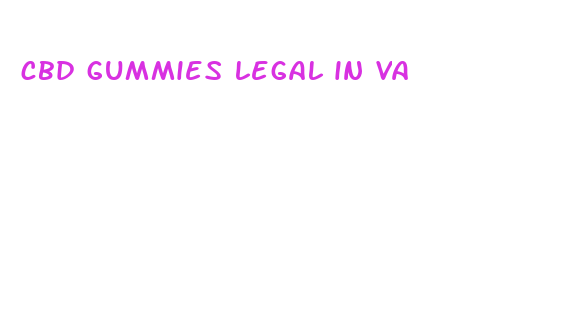 cbd gummies legal in va