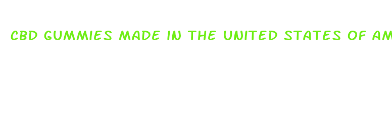 cbd gummies made in the united states of america