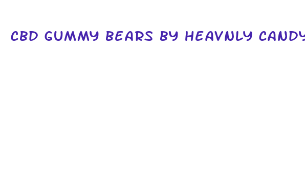 cbd gummy bears by heavnly candy