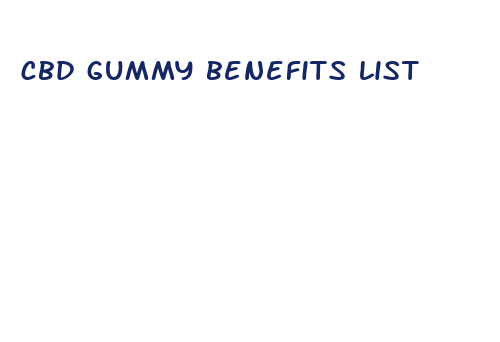 cbd gummy benefits list