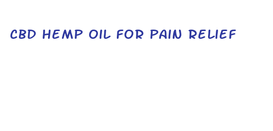 cbd hemp oil for pain relief