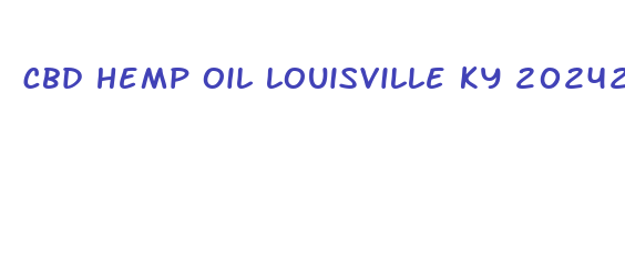 cbd hemp oil louisville ky 20242