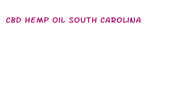 cbd hemp oil south carolina