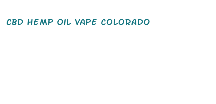 cbd hemp oil vape colorado