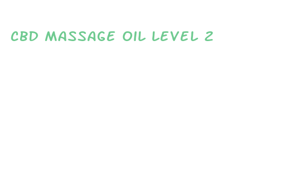 cbd massage oil level 2