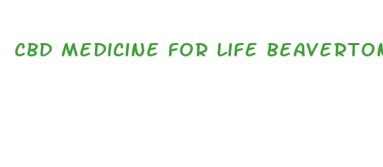 cbd medicine for life beaverton or