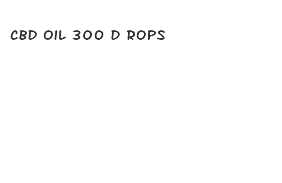 cbd oil 300 d rops