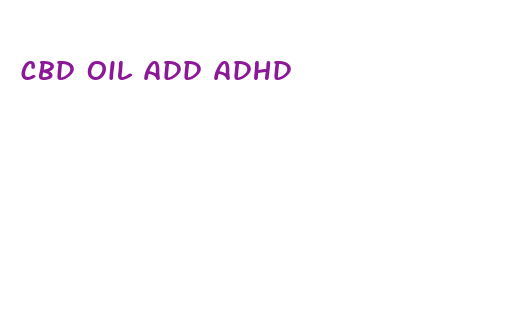 cbd oil add adhd