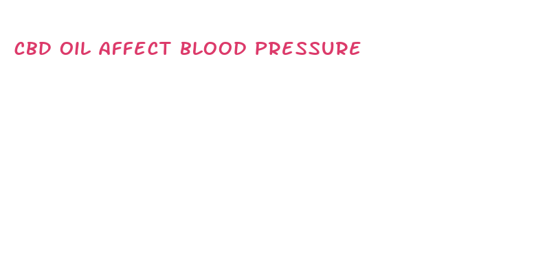 cbd oil affect blood pressure