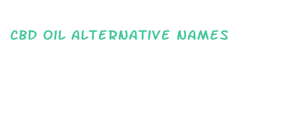 cbd oil alternative names