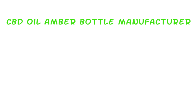 cbd oil amber bottle manufacturer