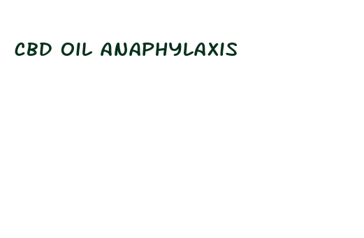 cbd oil anaphylaxis