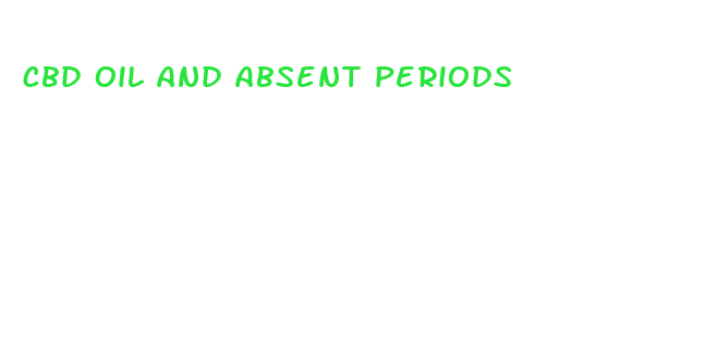 cbd oil and absent periods