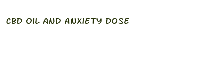 cbd oil and anxiety dose