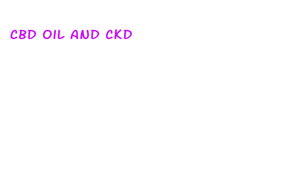 cbd oil and ckd