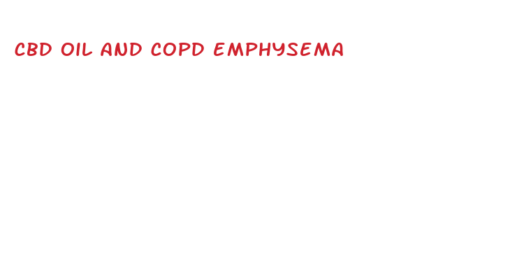 cbd oil and copd emphysema