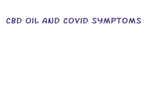 cbd oil and covid symptoms