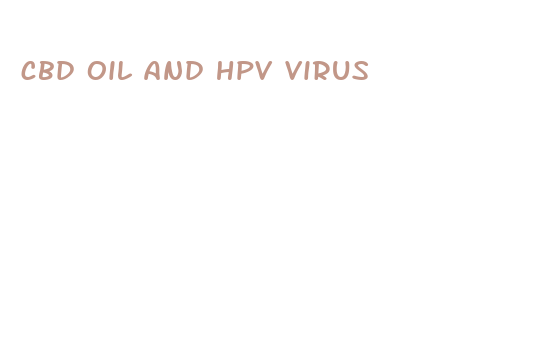 cbd oil and hpv virus