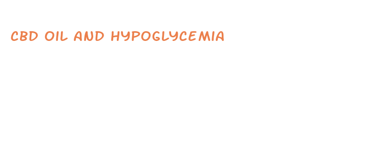 cbd oil and hypoglycemia