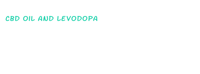 cbd oil and levodopa