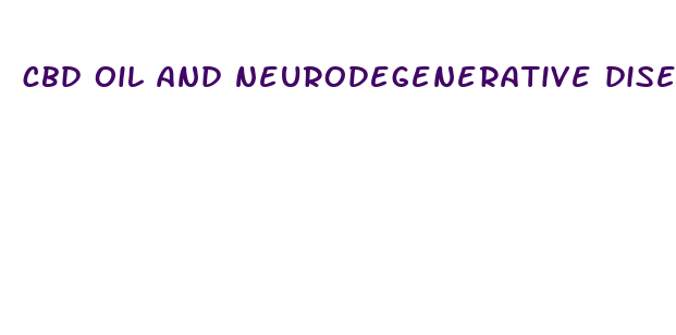 cbd oil and neurodegenerative disease