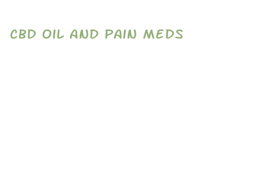 cbd oil and pain meds