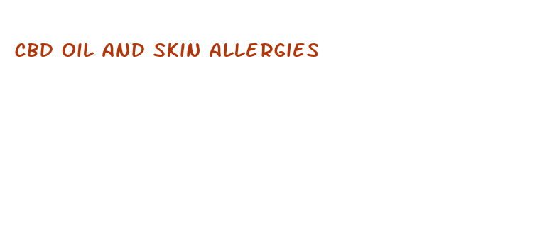 cbd oil and skin allergies