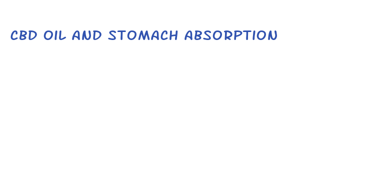 cbd oil and stomach absorption