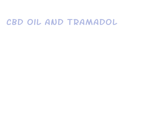 cbd oil and tramadol