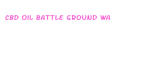 cbd oil battle ground wa