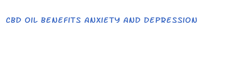 cbd oil benefits anxiety and depression