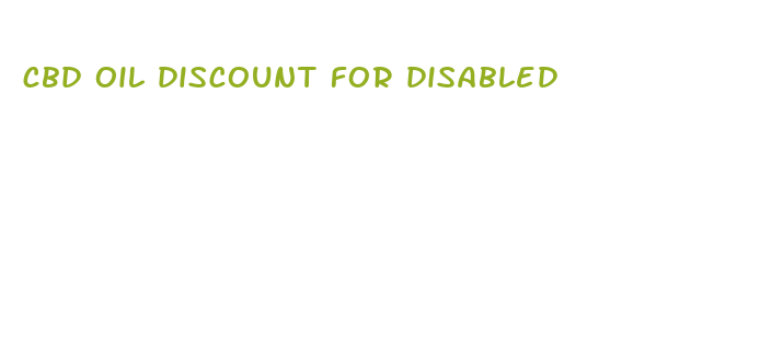 cbd oil discount for disabled