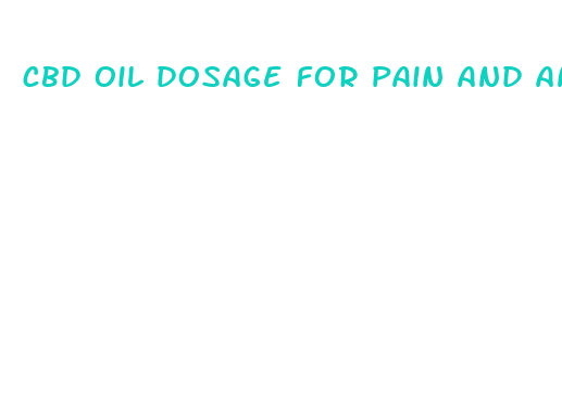 cbd oil dosage for pain and anxiety