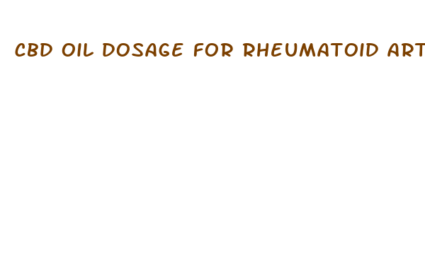 cbd oil dosage for rheumatoid arthritis