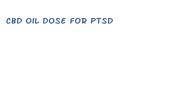 cbd oil dose for ptsd