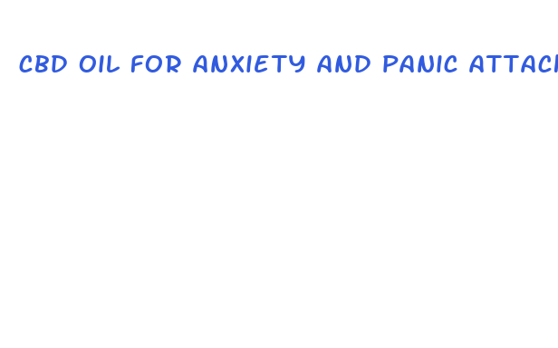 cbd oil for anxiety and panic attacks