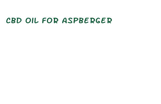 cbd oil for aspberger