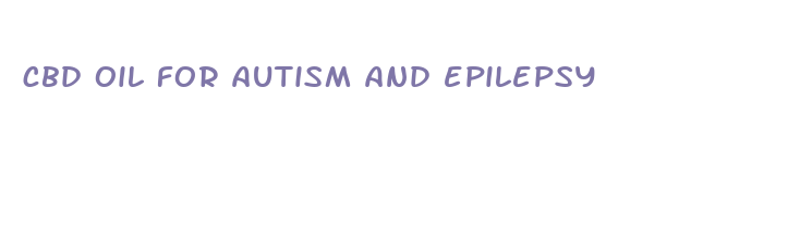 cbd oil for autism and epilepsy