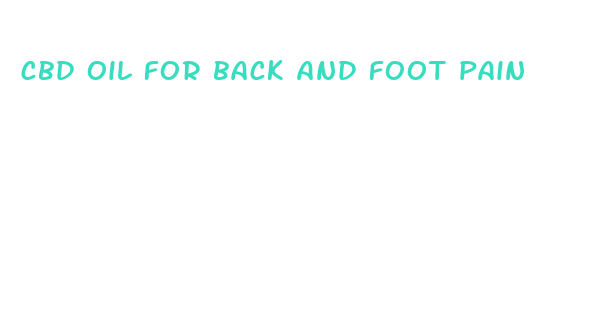 cbd oil for back and foot pain