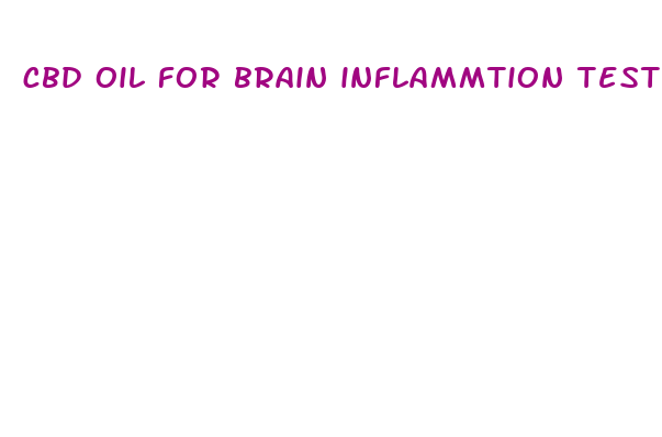 cbd oil for brain inflammtion testimonials