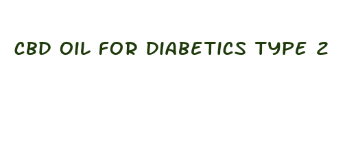 cbd oil for diabetics type 2