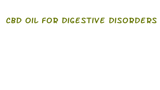 cbd oil for digestive disorders