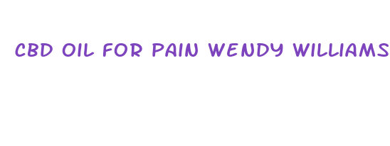 cbd oil for pain wendy williams