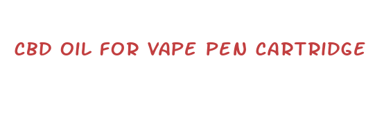 cbd oil for vape pen cartridge