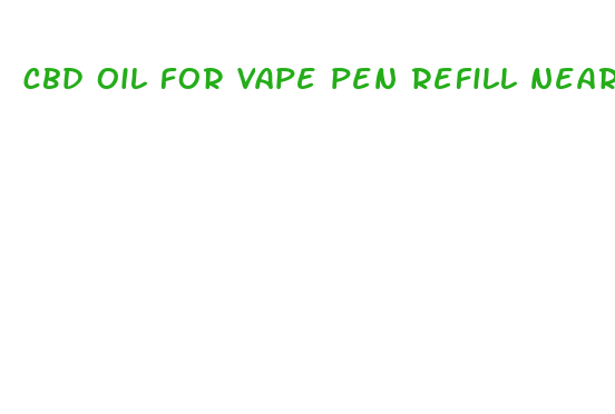 cbd oil for vape pen refill near me