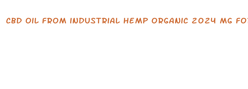 cbd oil from industrial hemp organic 2024 mg for sale