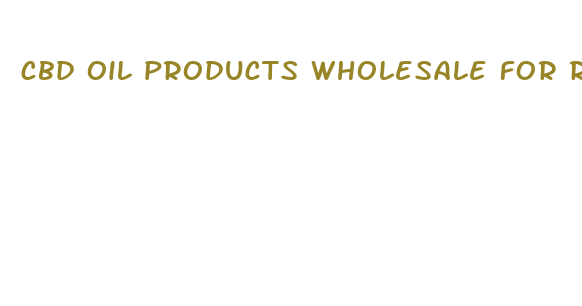 cbd oil products wholesale for resellers