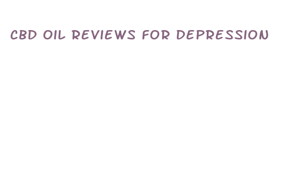 cbd oil reviews for depression