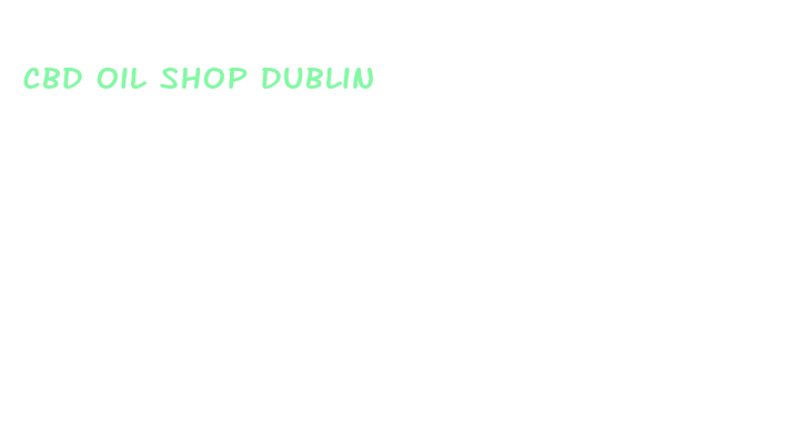 cbd oil shop dublin